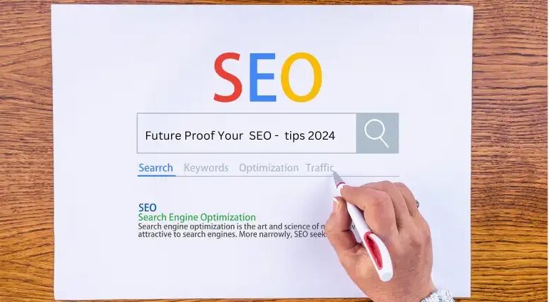 Future-Proof Your SEO: Expert Tips to Prepare for 2024